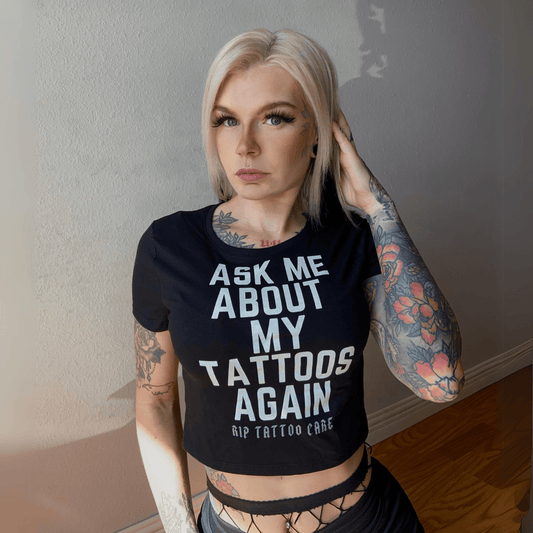 Ask Me Crop Slim Fit Tee  RIP Tattoo Care   