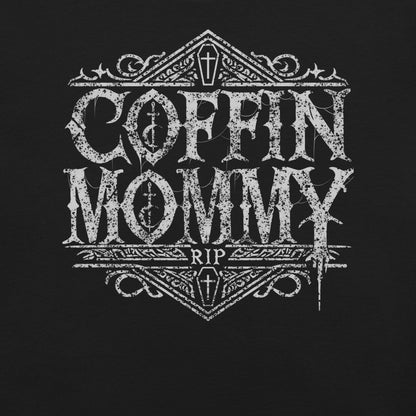 Coffin Mommy T-shirt  RIP Tattoo Care   