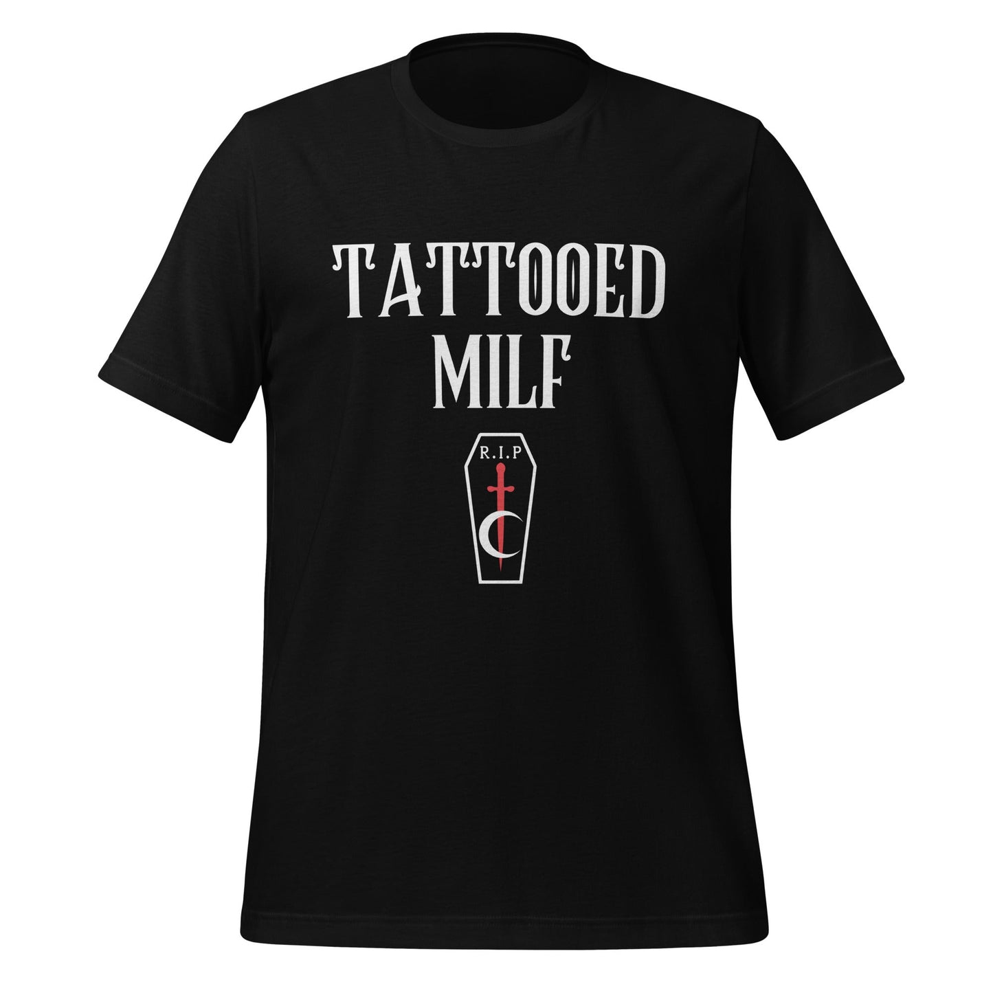 Tattooed Milf T-shirt  RIP Tattoo Care   